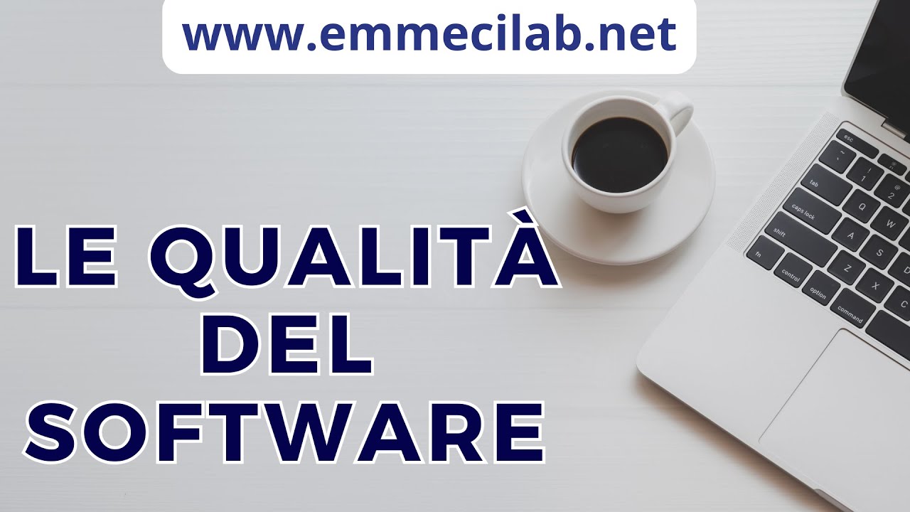 LE QUALIT&Agrave; DEL SOFTWARE | GUIDA FACILE per tutti