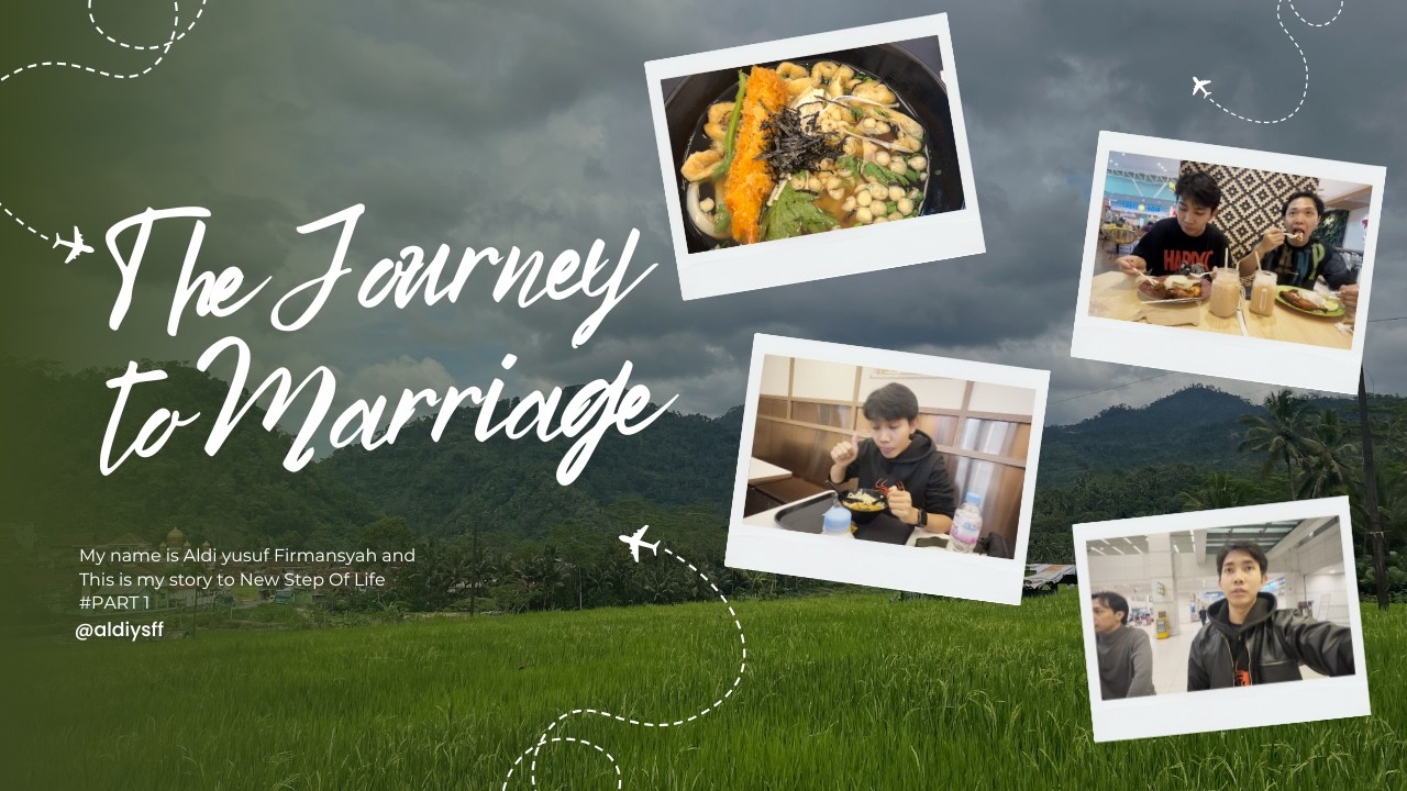 AYF VLOG - THE JOURNEY TO MARRIAGE - PART 1