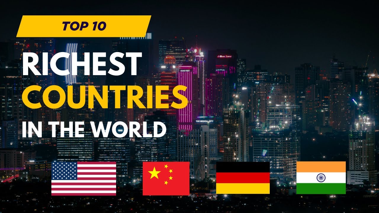 Top 10 Richest Countries in the World 2025 💰 By GDP