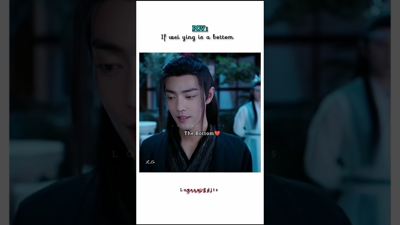 In the beginning I thought Wei Ying was The Top🤭😂😆 #weiying #lanzhan #wangxian #theuntamed