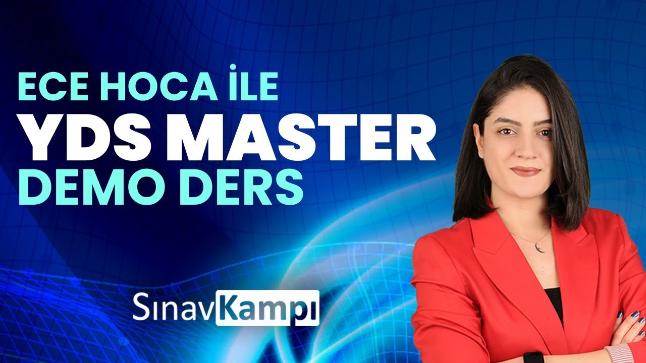 İNGİLİZCE YDS MASTER DEMO DERSİ I ECE HOCA