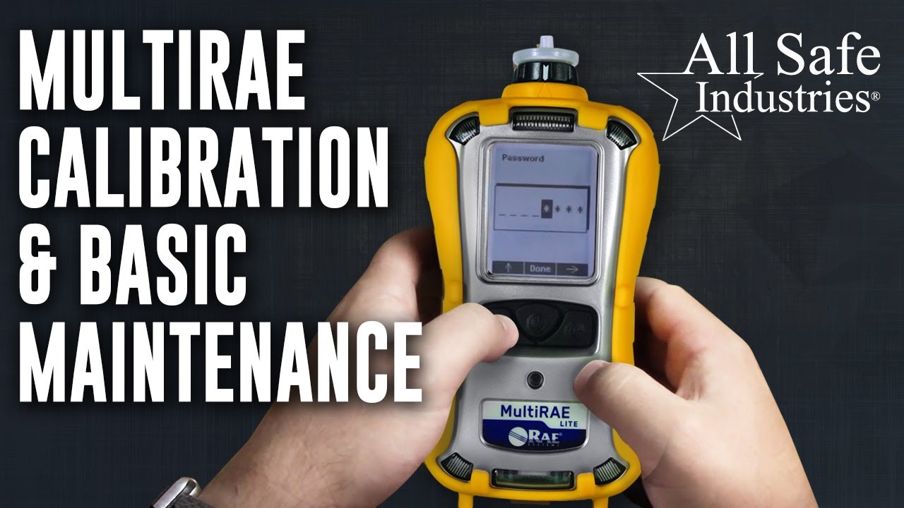 MultiRAE Calibration & Basic Maintenance