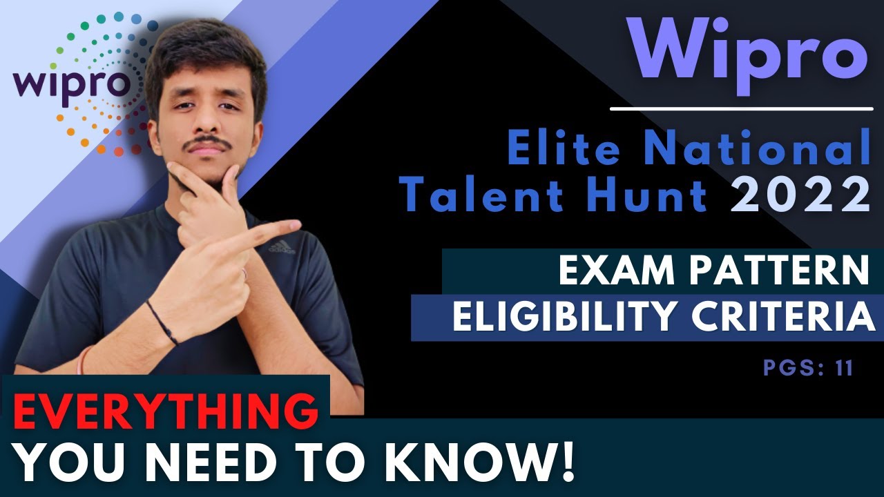 Wipro: Elite National Talent Hunt 2022 | Exam Syllabus & Eligibility Criteria | PGS: 11