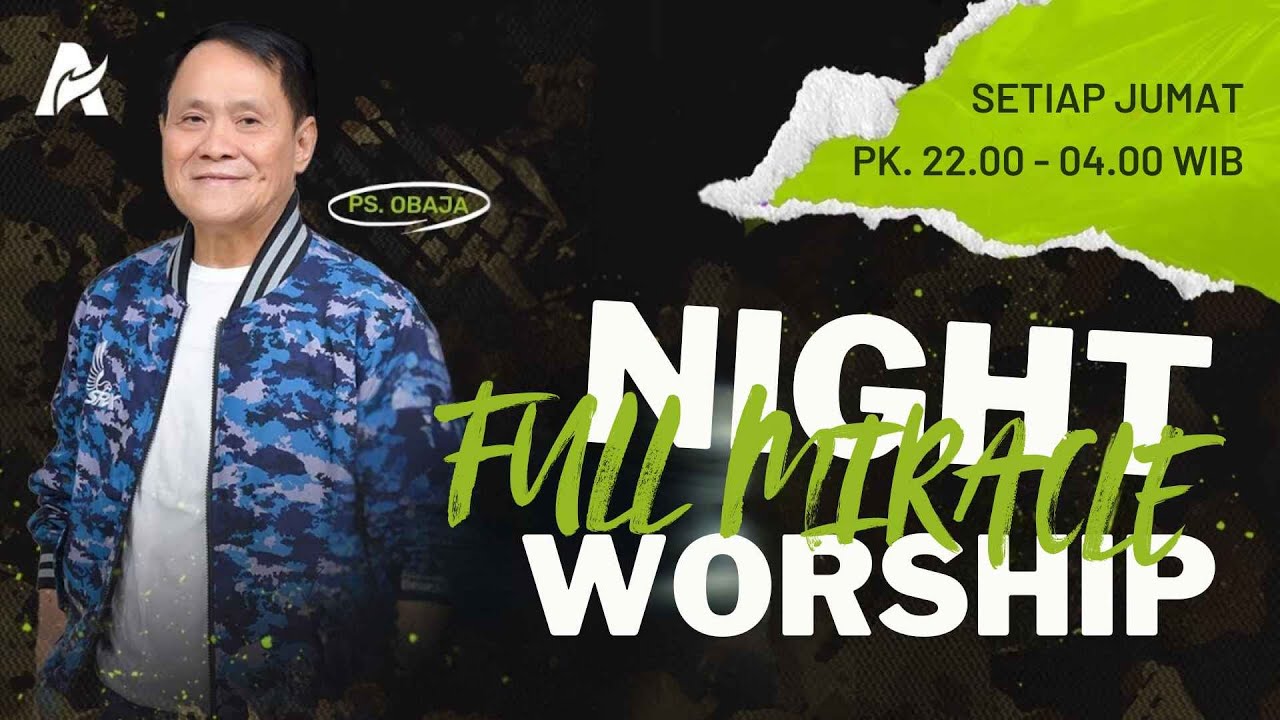 7 DOA YANG PENUH KUASA | Ps. Obaja Tanto Setiawan | Full Miracle Night Worship