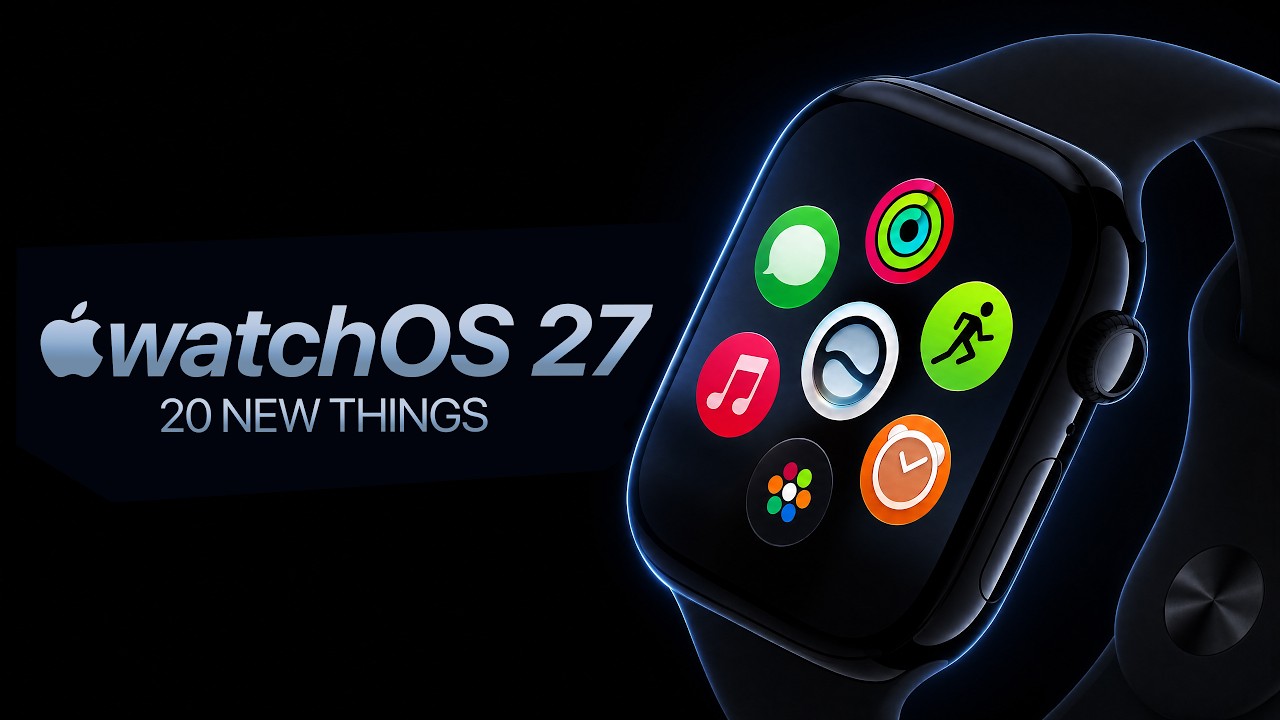 watchOS 27 &ndash; 20 НОВЫХ вещей... Которые ваши Apple Watch, возможно, НИКОГДА не получат!