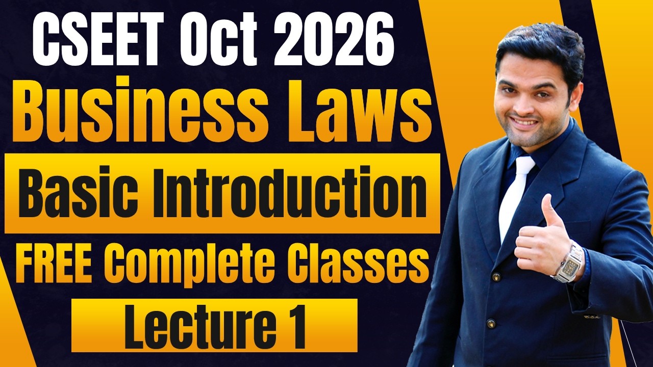 FREE CSEET Business Laws Classes | Introduction | Lecture 1 | 100% Full Course for CSEET June 2026