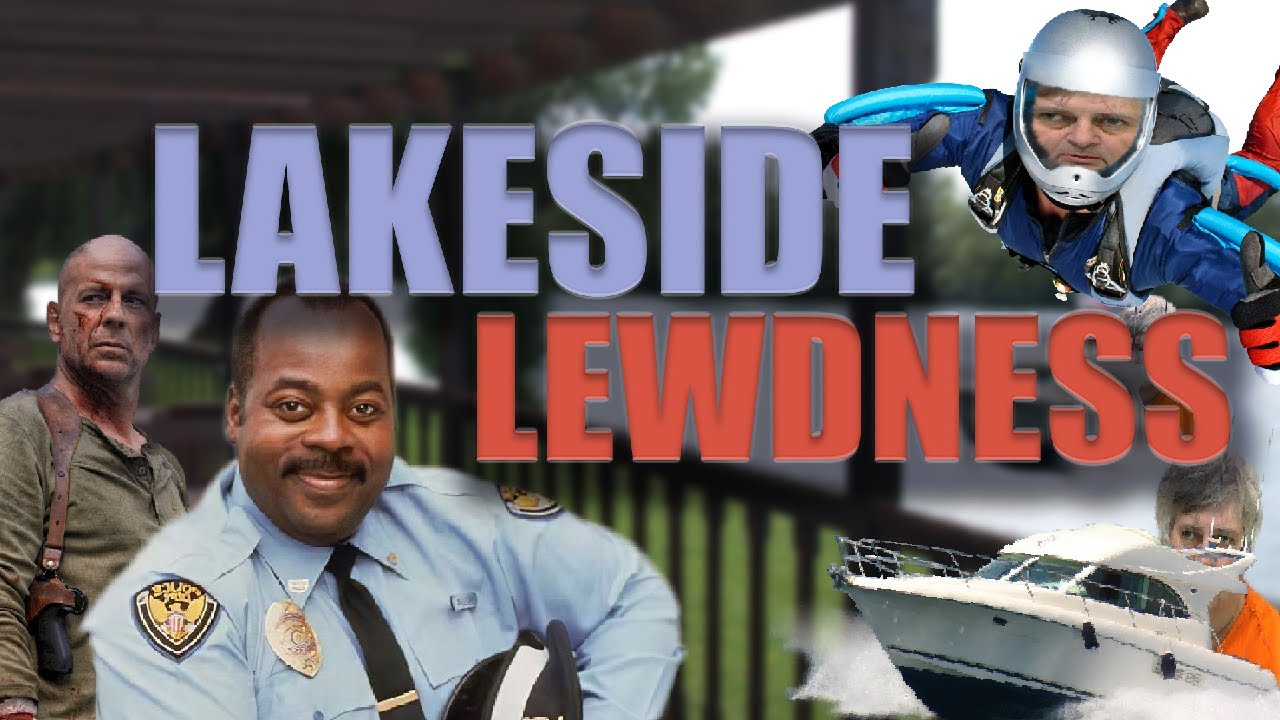 Ed, McLain, Stewart: Lewd at the Lake Shore