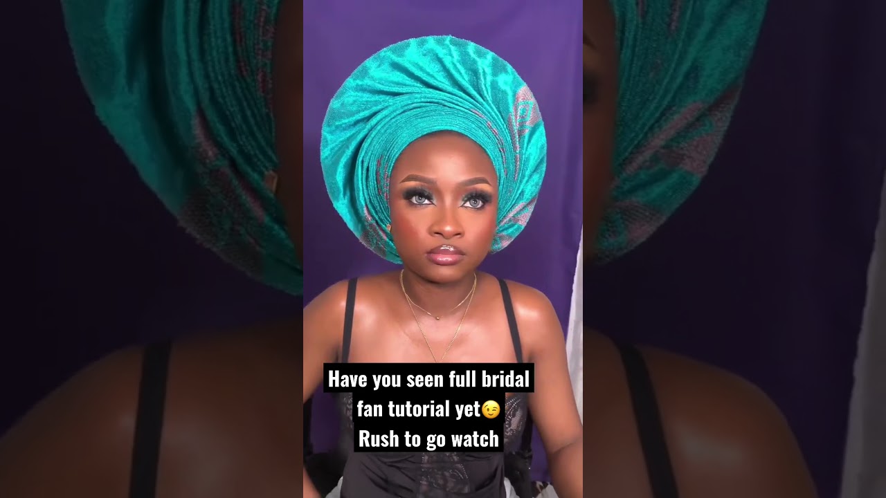 Full bridal fan tutorial available 😍😍😍rush to watch it👇👇👇👇👇👇 #gele  #headwrap  #tutorial