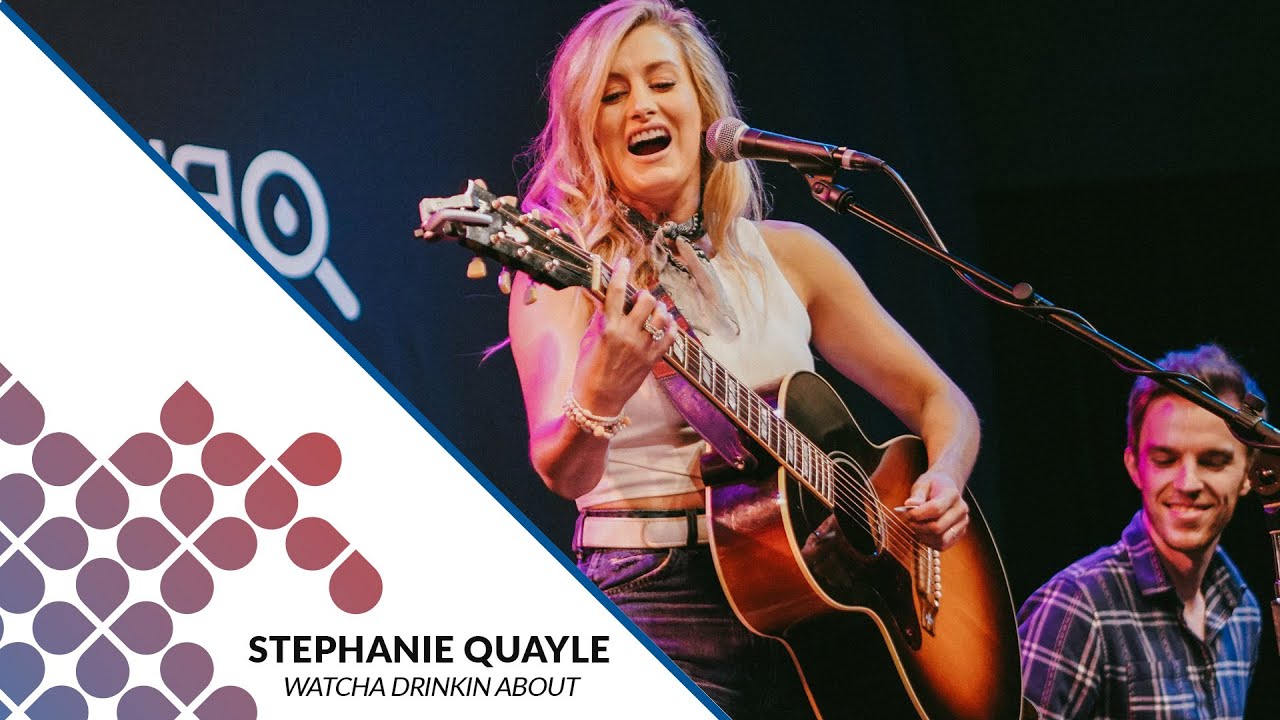 Stephanie Quayle - Watcha Drinkin' About?