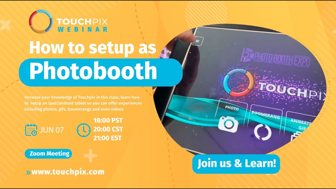 6-7-23 Touchpix Photo Booth Set Up Webinar