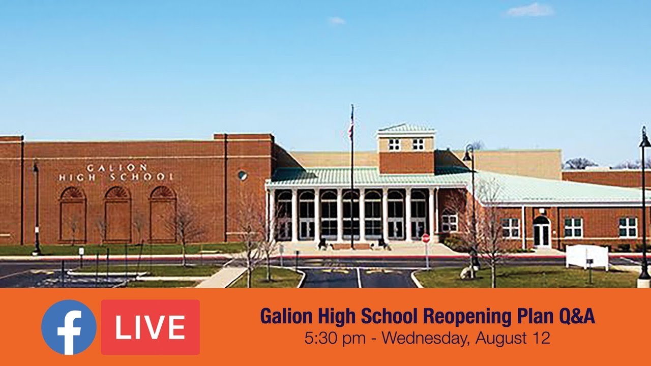 Galion High School Reopening Plan Update and Q&A