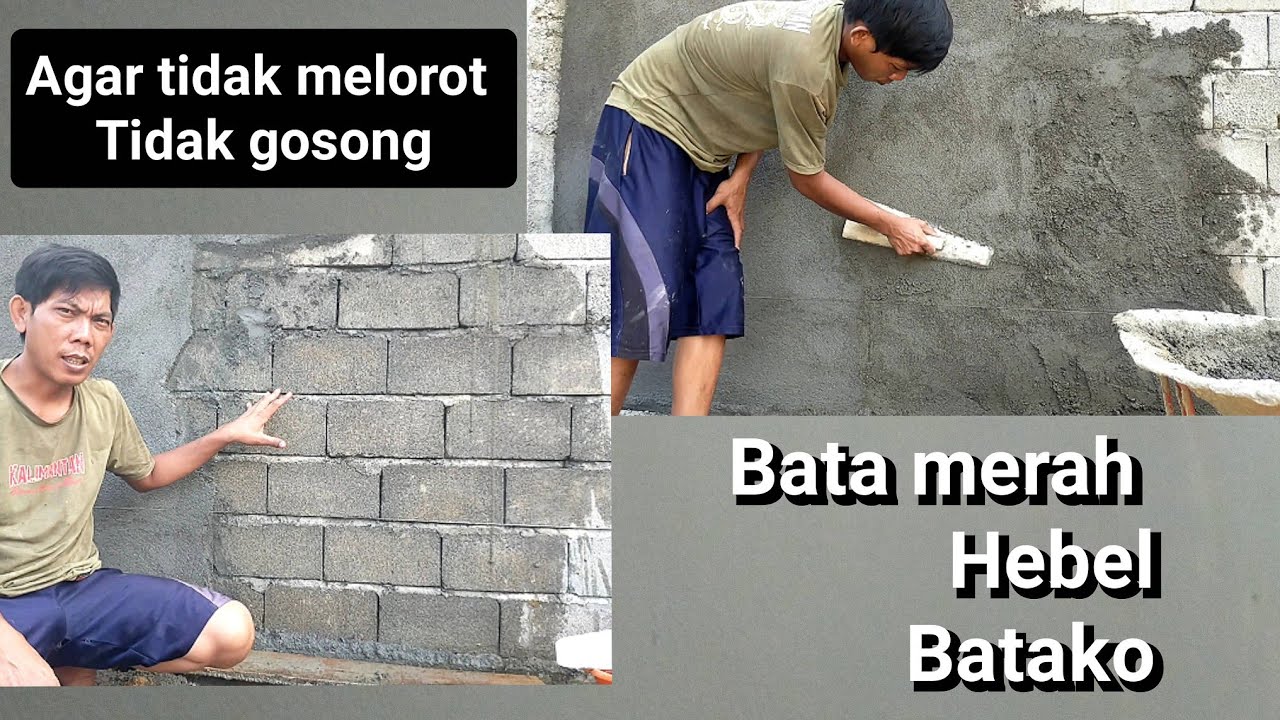 ilmu memplester batako dengan semen pasir agar tidak melorot & mutung 