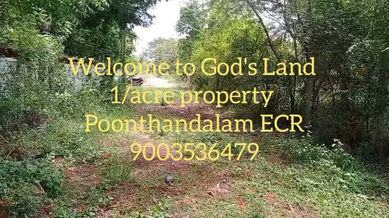 1:acre farm Land just ECR touch Poonthandalam village...