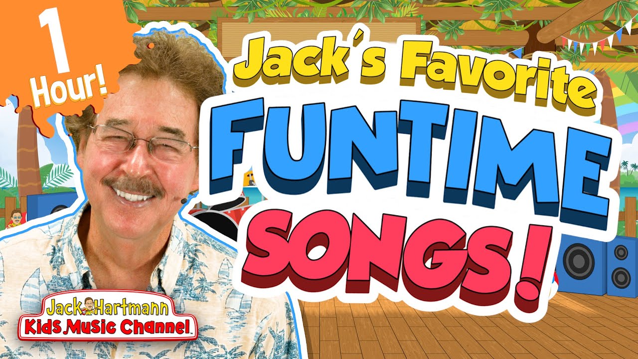 Jack's Favorite Funtime Songs! | One Hour of Fun Songs for Kids! | Jack Hartmann