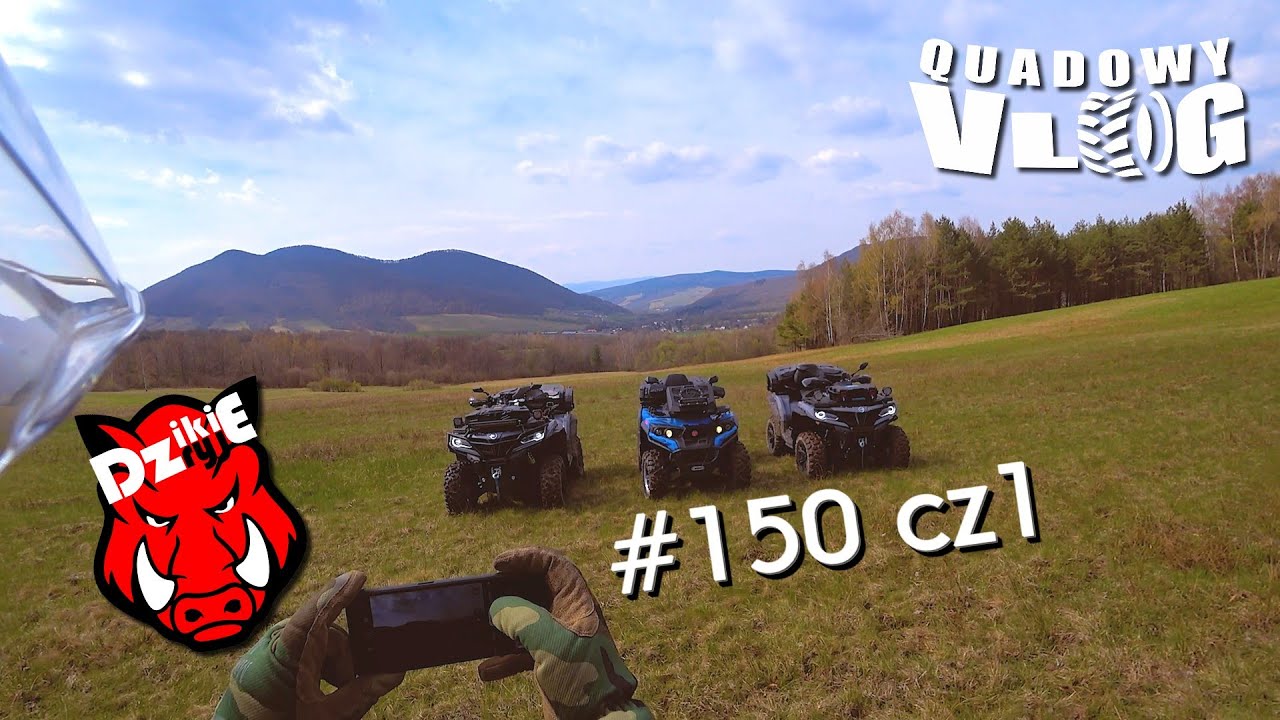 #150 cz1 - Quadowa Majówka, Wysowa Zdrój, GRANICA, Cf Moto 1000 i 850, Rm 800 (vlog pl)
