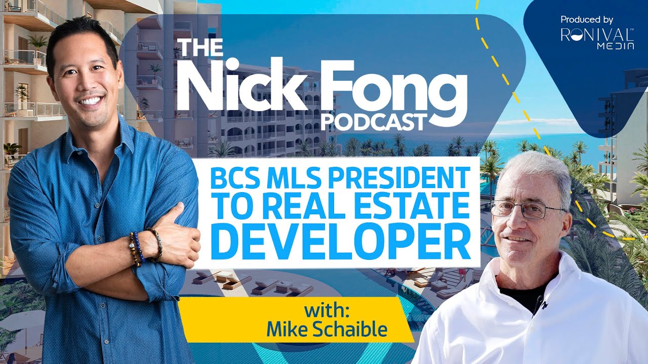 Beachfront properties in Los Cabos: Tortuga Bay | The Nick Fong Podcast