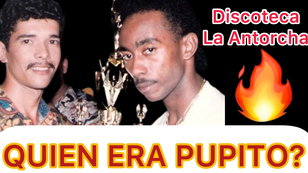 QUIEN ERA  EL FAMOSO PUPITO? ENTERATE!!!