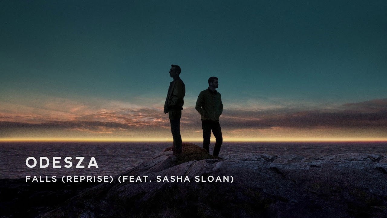 ODESZA - Falls (Reprise) (feat. Sasha Alex Sloan) - Official Audio