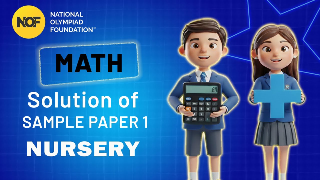 Nursery - MATH - NOF Sample paper solution - 1