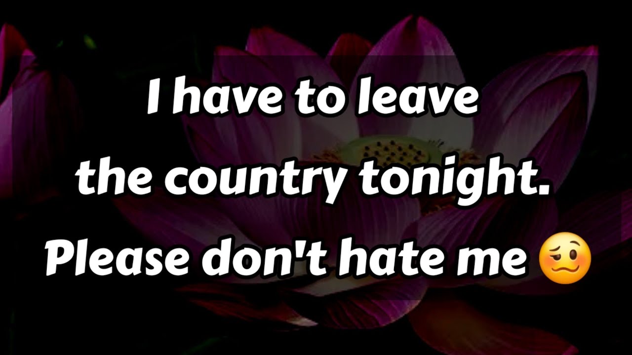 I have to leave the country tonight. Please don't... 🥴😫😩😥😢😭 || Dm to Df Love Letters 🫂💌 #loveletter 