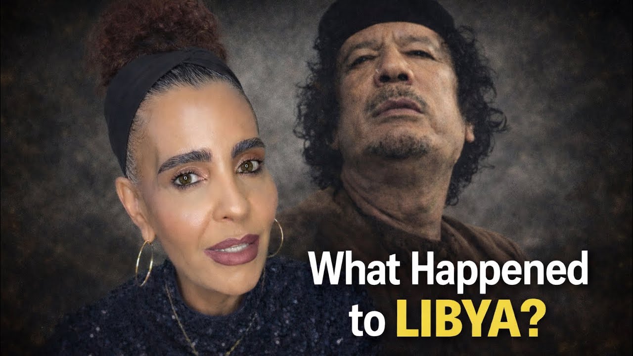 What Happened to Libya? The Story You&rsquo;re Not Told