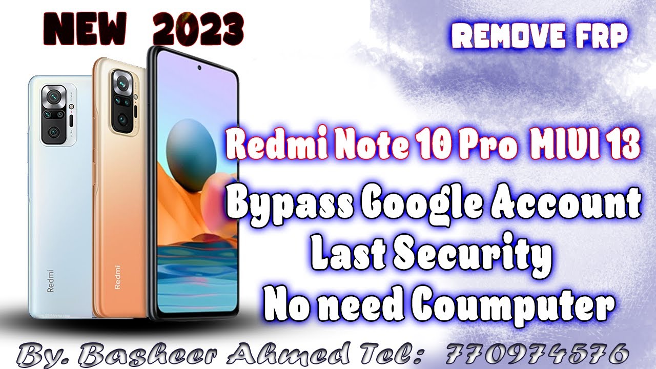 Redmi Note 10 Pro MIUI 13 Bypass Google account new 2023