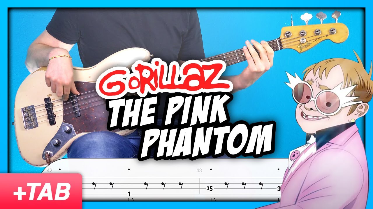 Gorillaz - The Pink Phantom | Bass Cover with Play Along Tabs