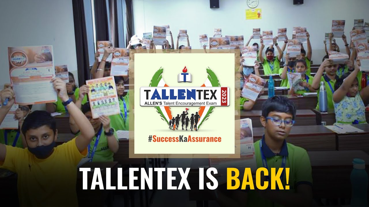 🎯 India's Biggest Talent Encouragement Scholarship Exam TALLENTEX is Back! ➡️  TALLENTEX 2023