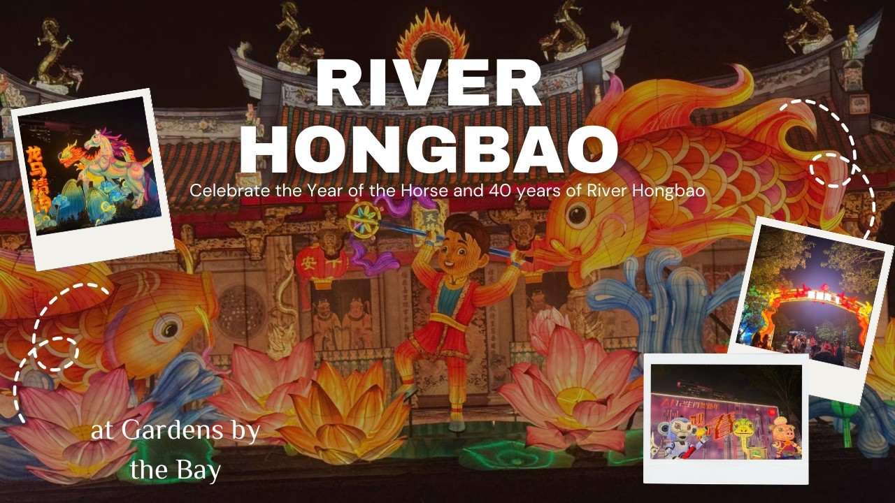 සිංගප්පූරුවේ චීන අලුත් අවුරුදු සැමරුම | River Hongbao 2026 - 40 Years of Magic! 🎆 Year of the Horse