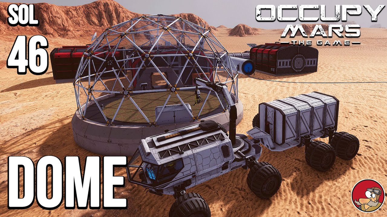Building a Small Dome in Occupy Mars: the Game - Gameplay - Sol 46