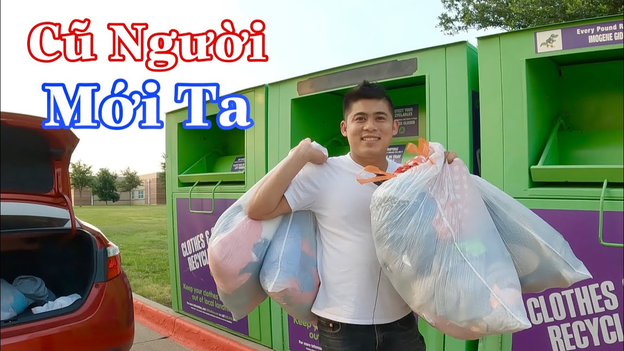Đồ Cũ Của Một Người Là Đồ Mới Của Rất Nhiều Người