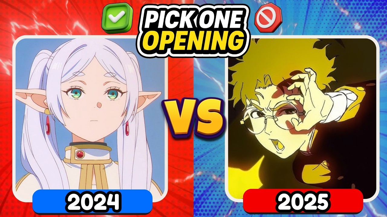 PICK ONE ANIME OPENING ✅ | ✨ 2024 vs 2025 ✨ | Anime Opening Quiz 🔥