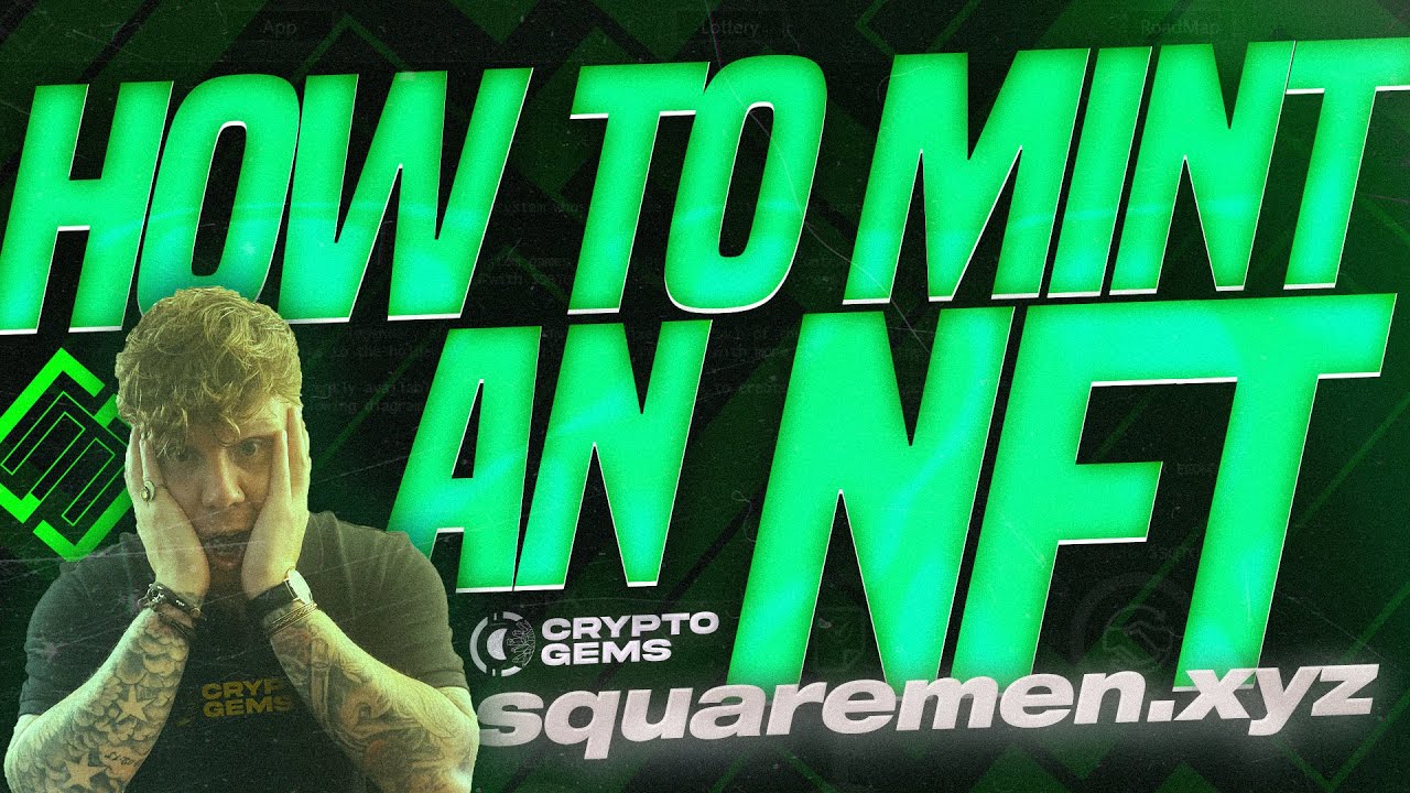 How To Mint An NFT | Sqmen NFTs | How To Mint NFTs
