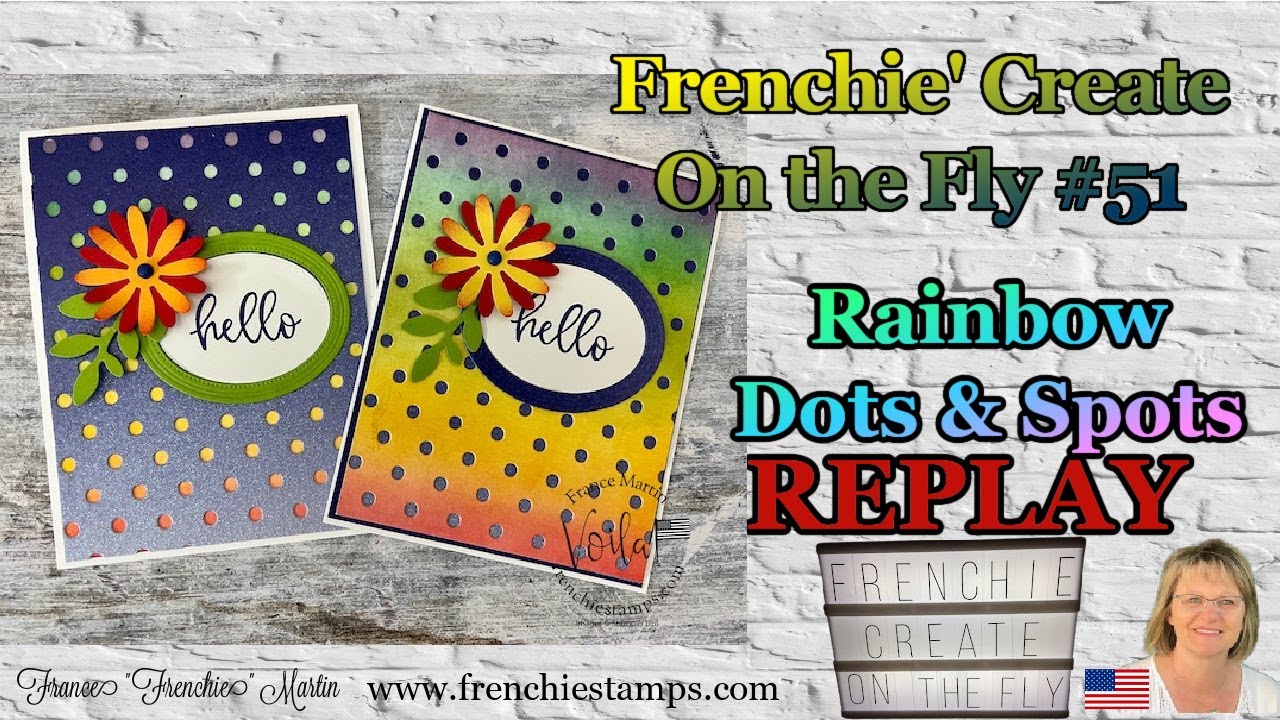 Frenchie Create On The Fly 51 Dots and Spots