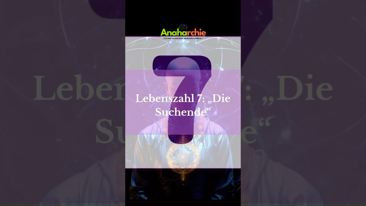 Lebenszahl 7 #numerology #spirituality #bewusstseinsweg #seelenbotschaften