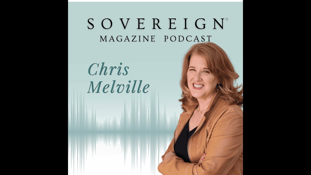 Power - Ego = Service | SOVEREIGN Magazine® Podcast with Chris Melville