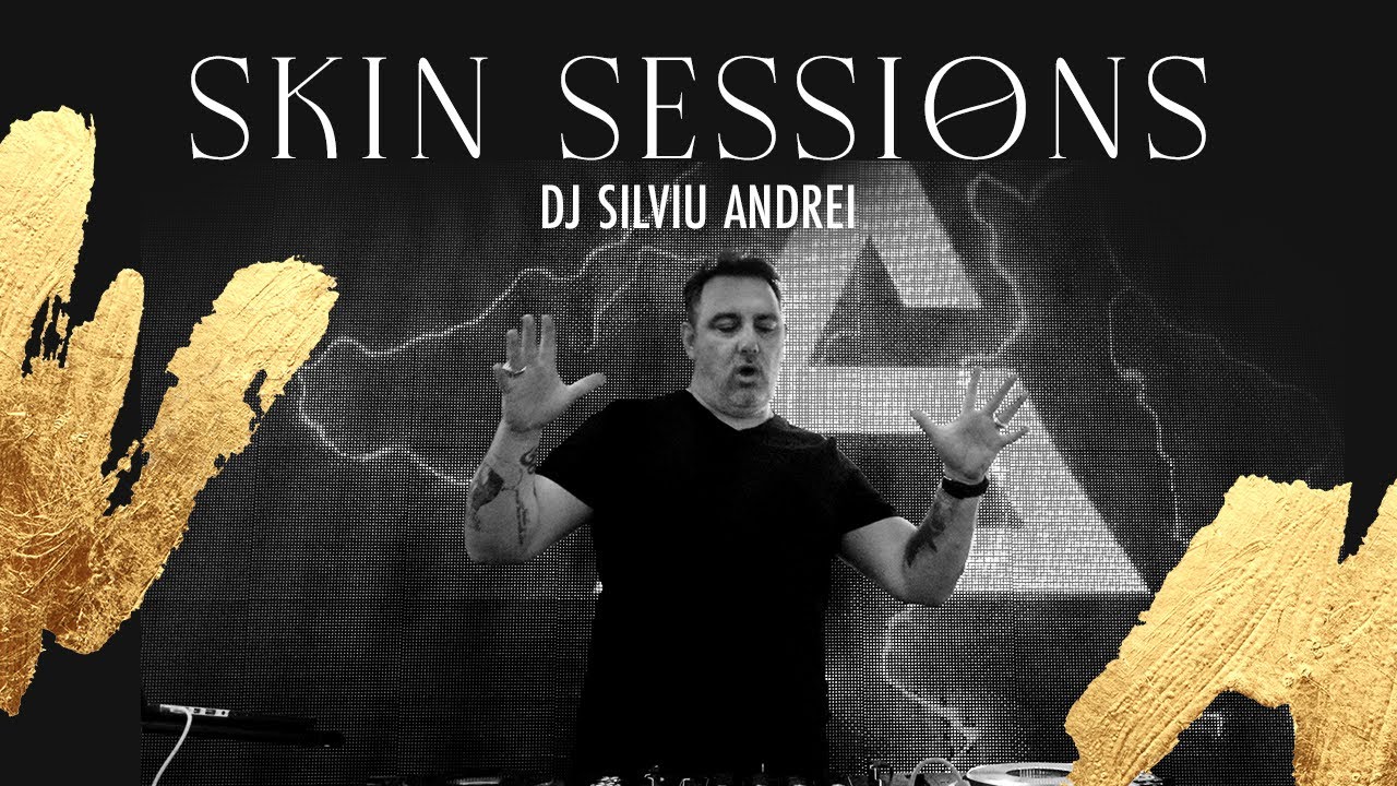 SKIN SESSIONS #5 Silviu Andrei
