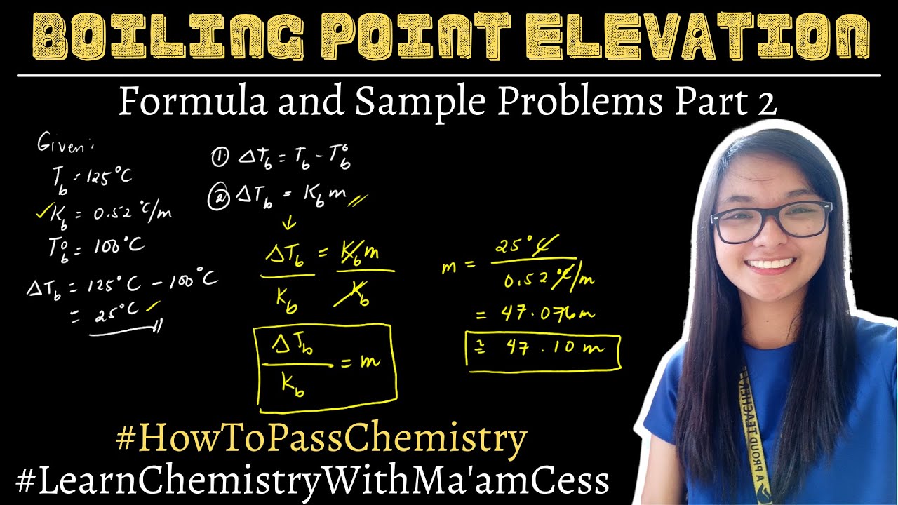 Boiling Point Elevation | Part 2 | Learn Chemistry with Ma'am Cess