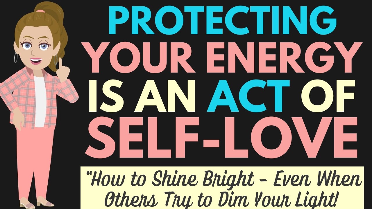 Why Protecting Your Energy Is an Act of Self-Love  🦋 Abraham Hicks 2025