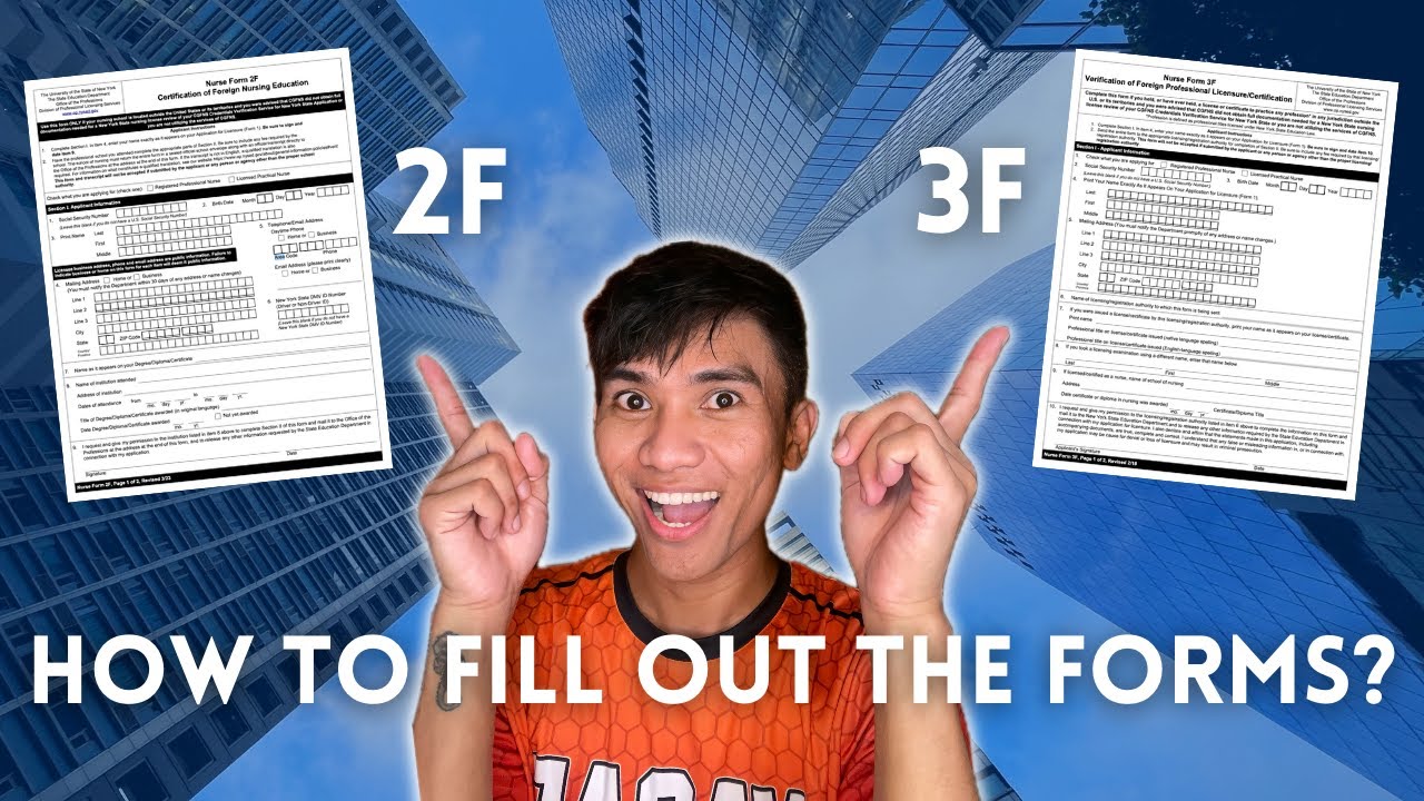 HOW TO FILL OUT FORM 2F & 3F | NCLEX NYSED Forms