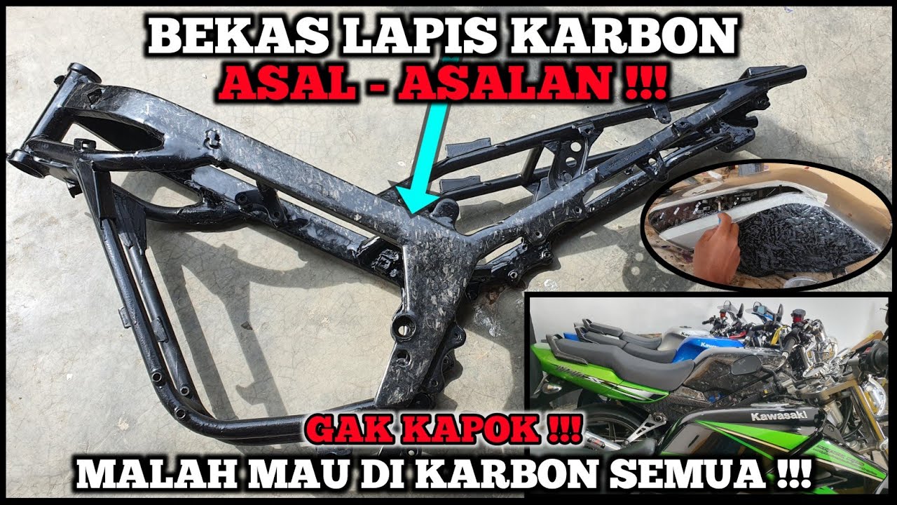 DRAMA NINJA KARBON-KARBONAN !! SETAHUN BELUM KELAR 😄 Skining carbon forged Rangka & Body motor Ninja