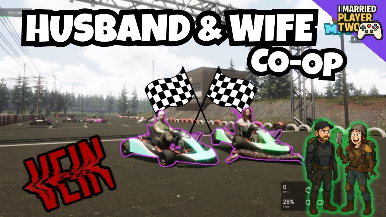 HUSBAND & WIFE Race Go-Karts in VEIN