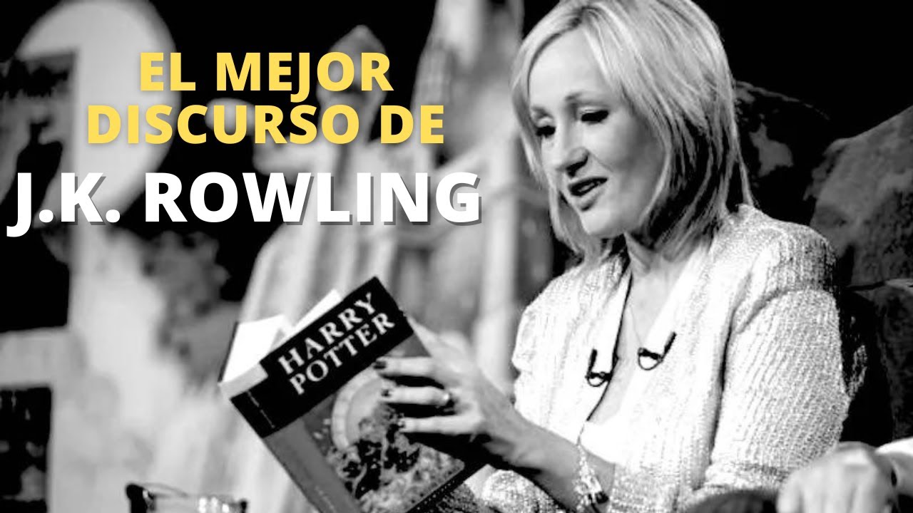 El discurso de J.K. Rowling en Harvard en Español