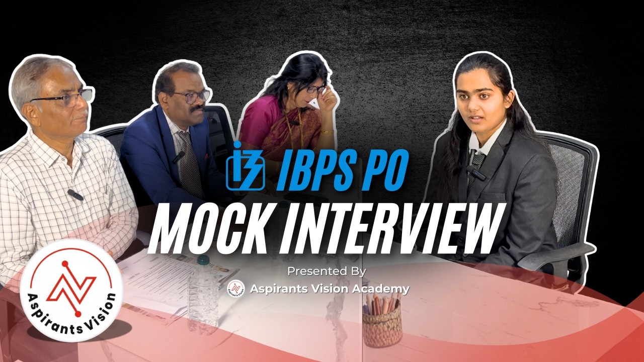 IBPS PO Mock Interview by Expert Panel | Complete Session | Aspirants Vision Academy #interview