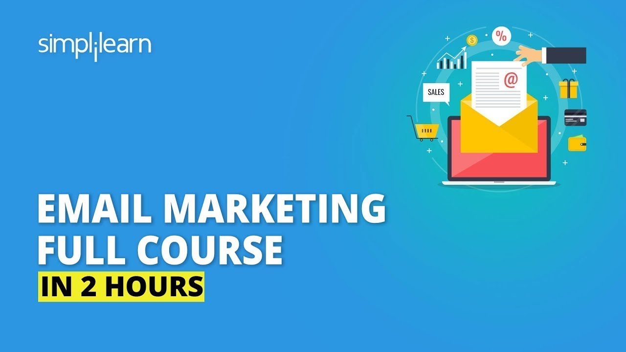 Email Marketing Full Course In 2 Hours | Email Marketing Tutorial For Beginners 2026 | Simplilearn