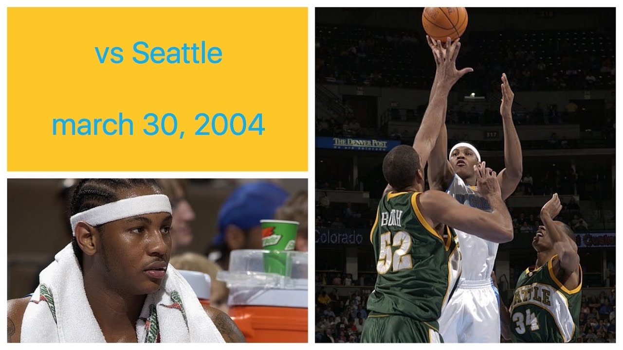 Carmelo Anthony 41 pts vs Seattle Supersonics Highlights (march 30, 2004)