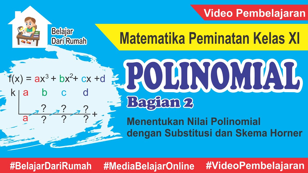 Polynomials (Part 2) - Finding the Value of Polynomials by Substitution and Horner's Scheme
