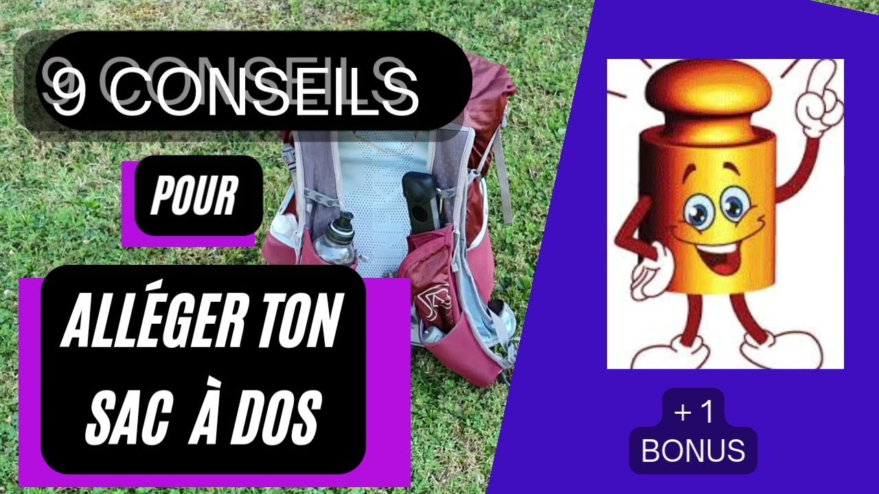 9 conseils pour alléger son sac à dos en randonnée (+ bonus)
