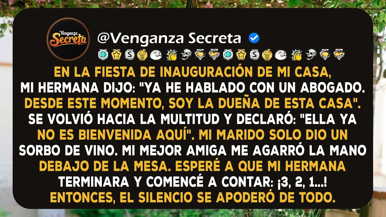 En la fiesta familiar, mi hermana gritó: 