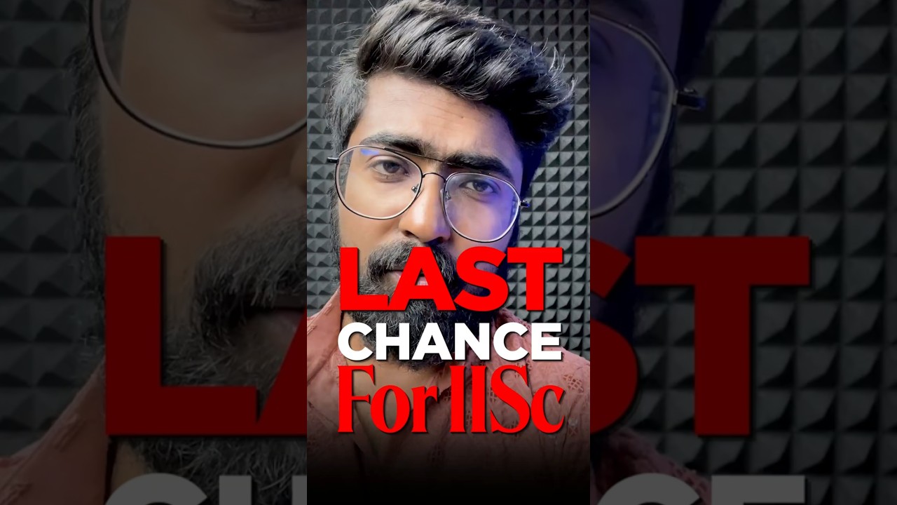 Last Chance to Apply for IISc Bangalore 2025! 🔥 Don't Miss Out!